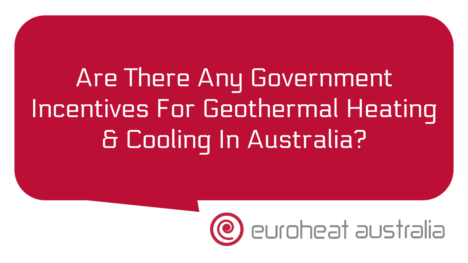 are-there-any-government-incentives-for-geothermal-heating-cooling-in